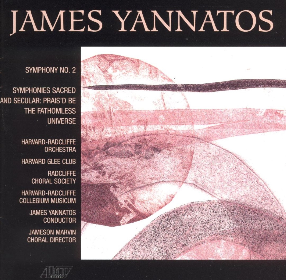 (image for) James Yannatos-Symphony No. 2 / Symphonies Sacred and Secular
