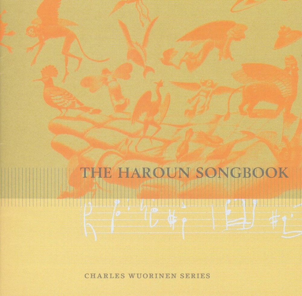 (image for) The Haroun Songbook-Charles Wuorinen Series