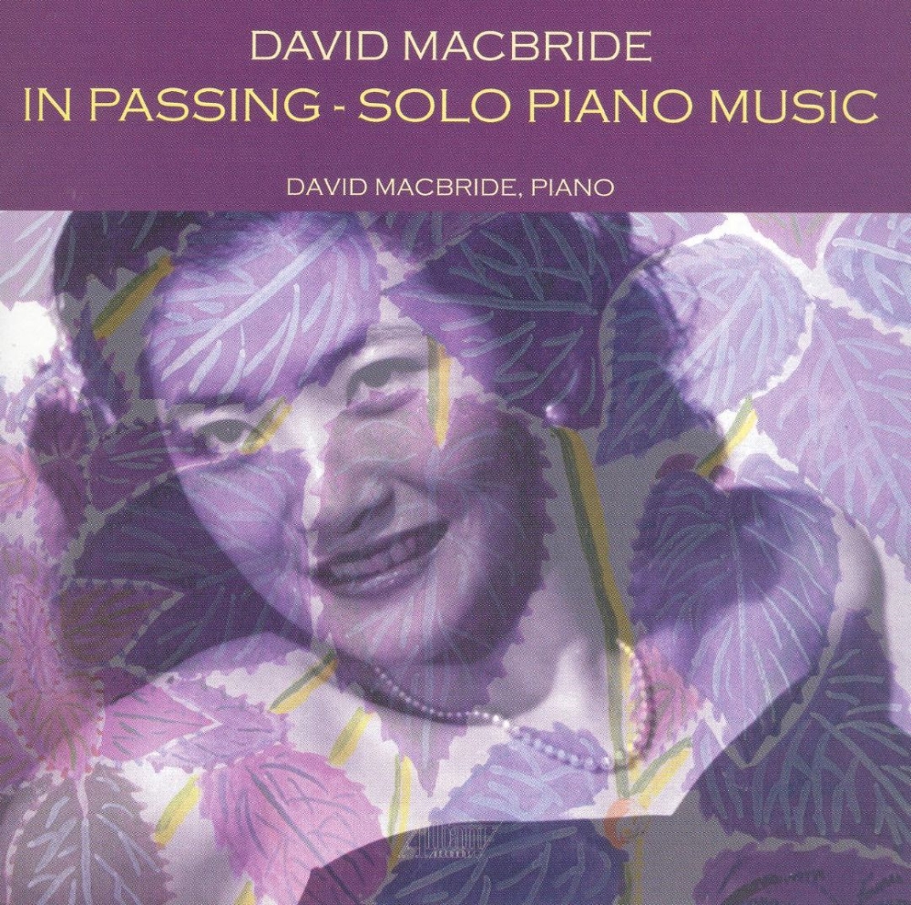 (image for) David Macbride-In Passing - Solo Piano Music