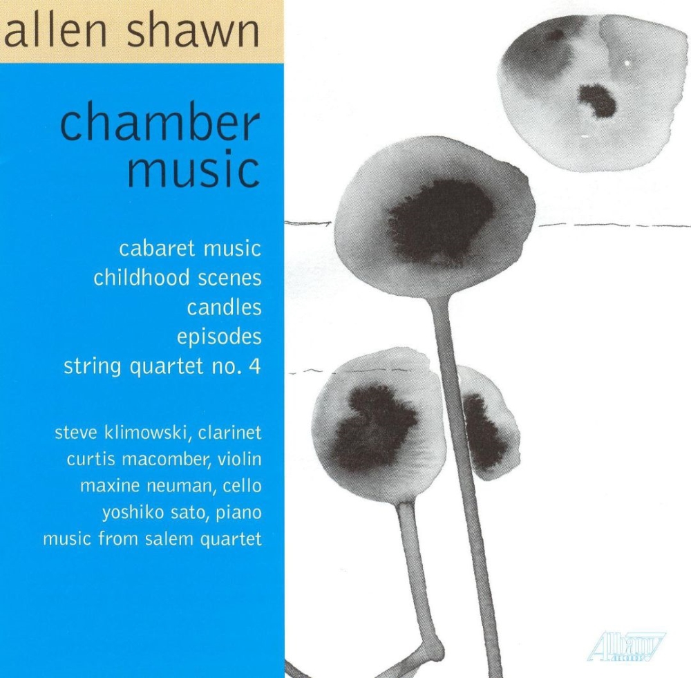 Allen Shawn-Chamber Music - Click Image to Close