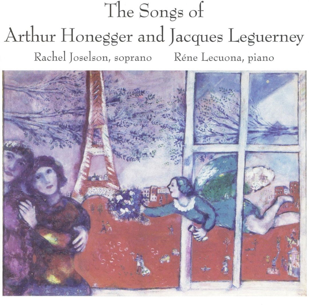 (image for) The Songs of Arthur Honegger and Jacques Leguerney