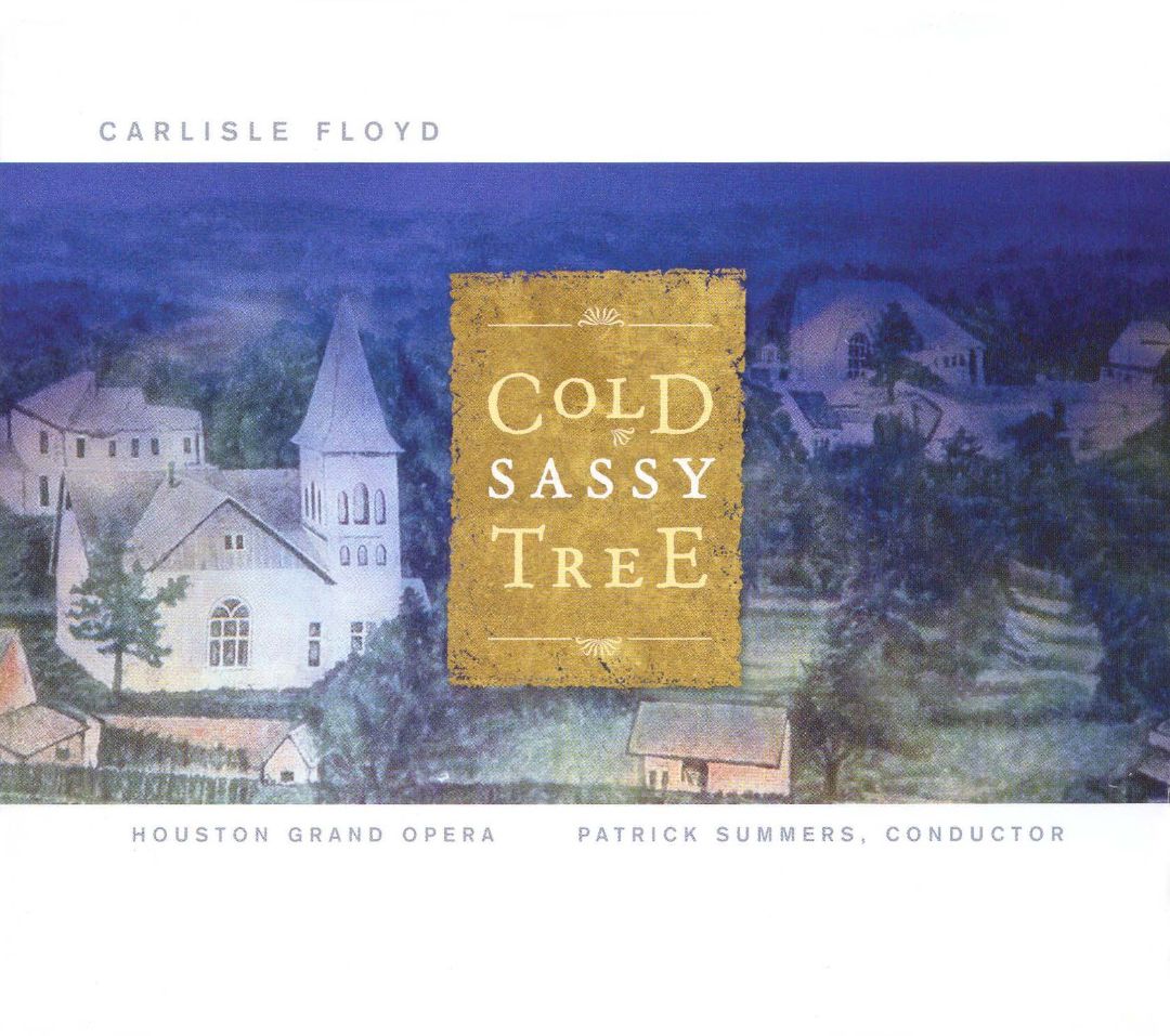 (image for) Carlisle Floyd-Cold Sassy Tree (2 CD)