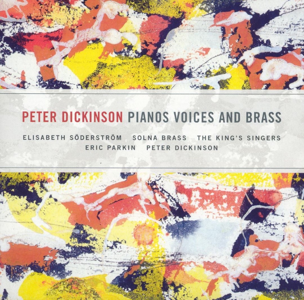 (image for) Peter Dickinson-Pianos Voices and Brass