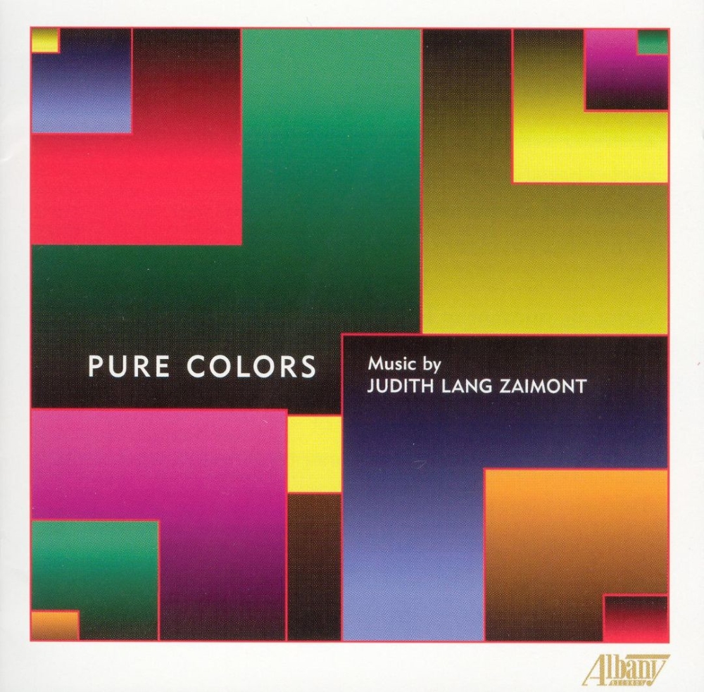 (image for) Pure Colors-Music By Judith Lang Zaimont