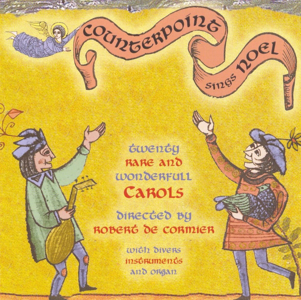 Counterpoint Sings Noel-Twenty Rare And Wonderfull Carols - Click Image to Close