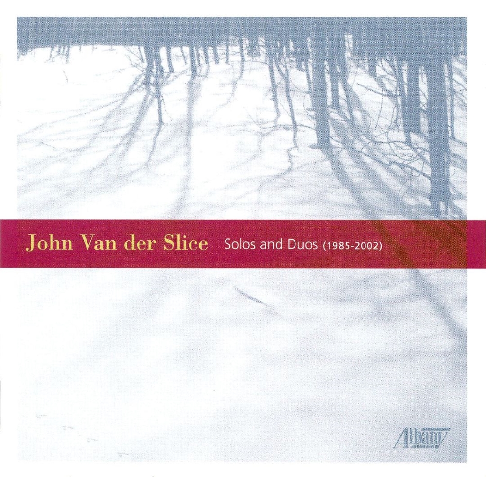 (image for) John Van der Slice-Solos and Duos