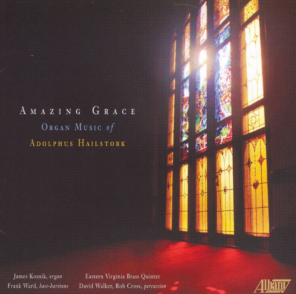 Amazing Grace-Organ Music of Adolphus Hailstork - Click Image to Close