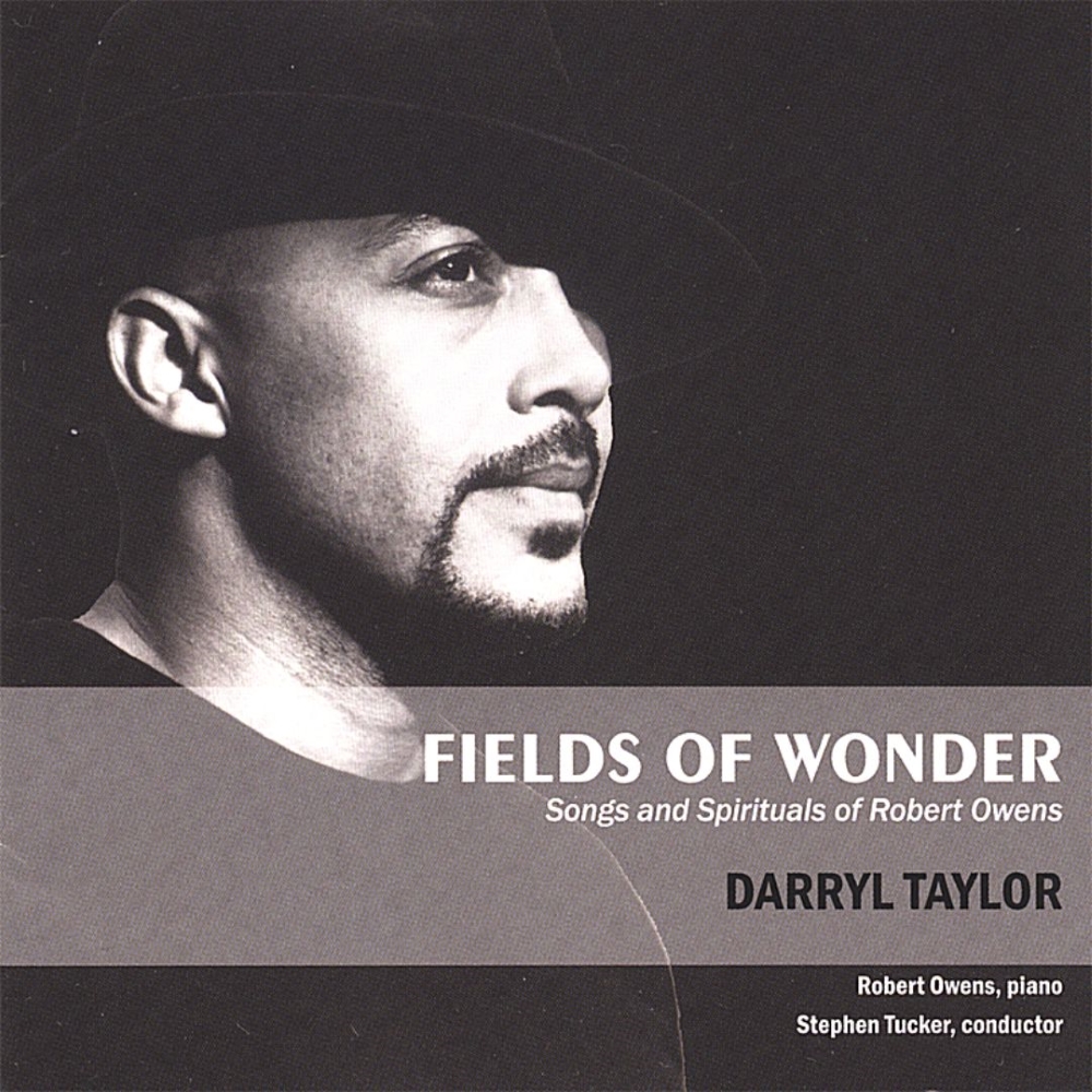 (image for) Fields of Wonder-Songs and Spirituals of Robert Owens