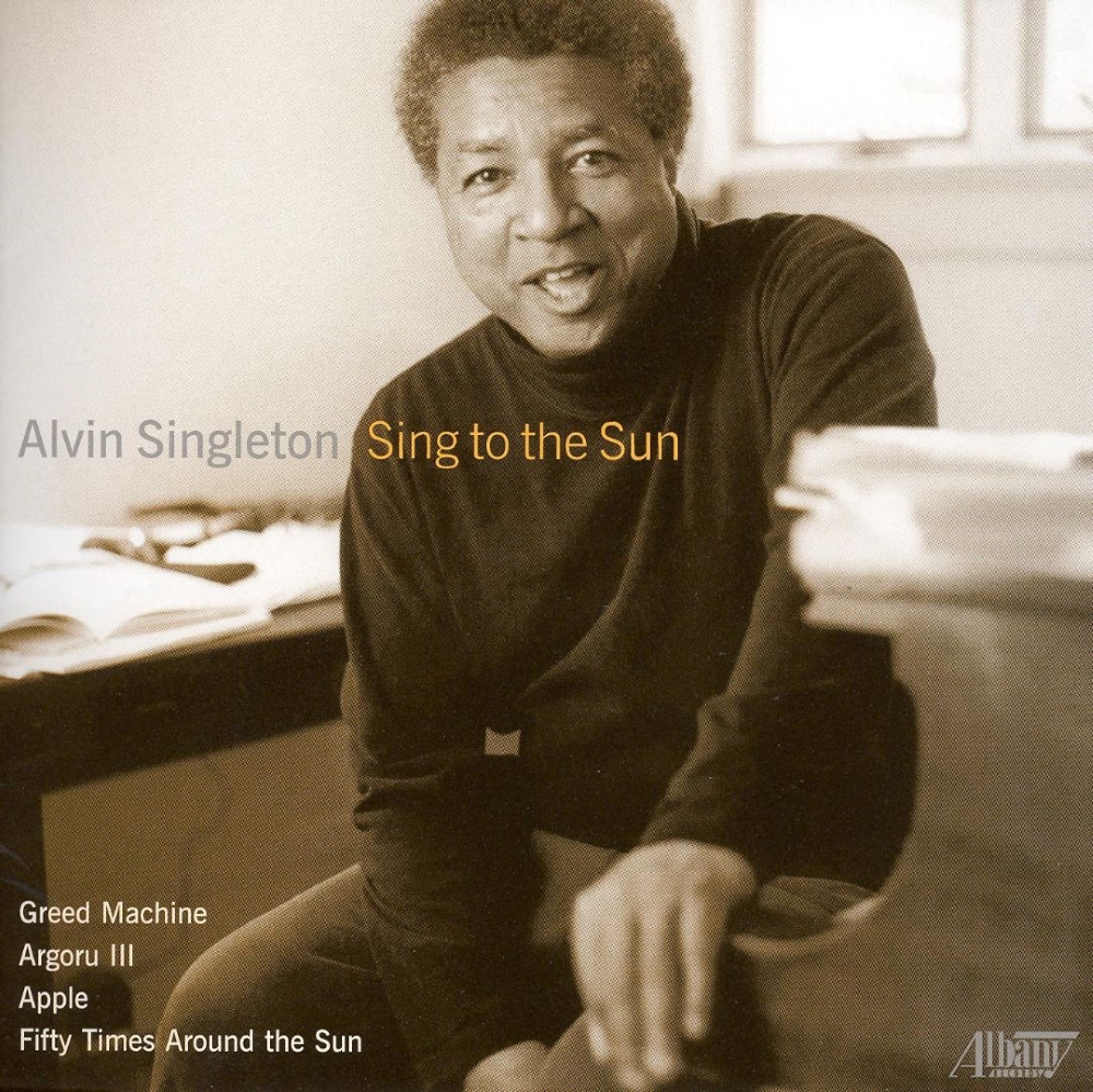 Alvin Singleton-Sing to the Sun