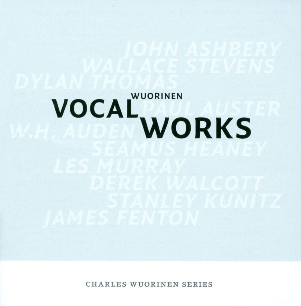 Wuorinen-Vocal Works