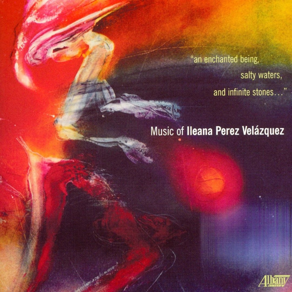 (image for) Music Of Ileana Perez Velázquez