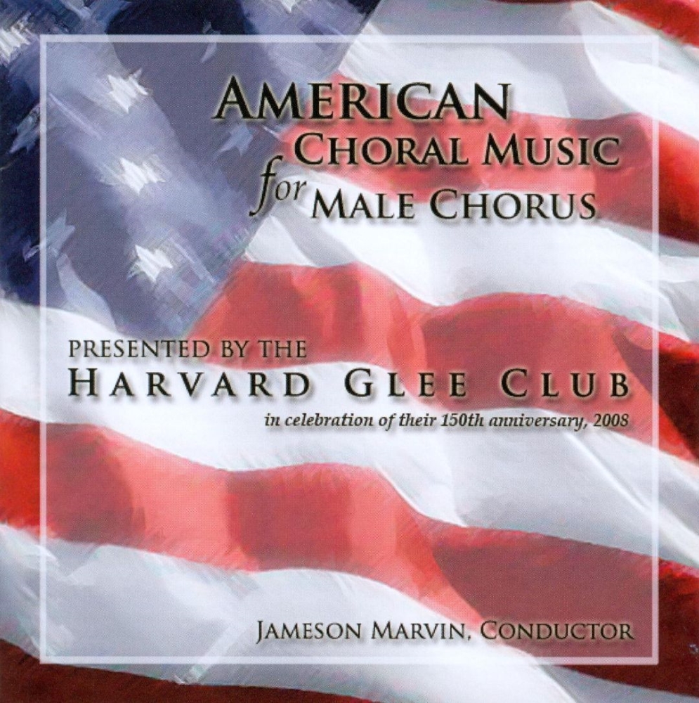 American Choral Music For Male Chorus
