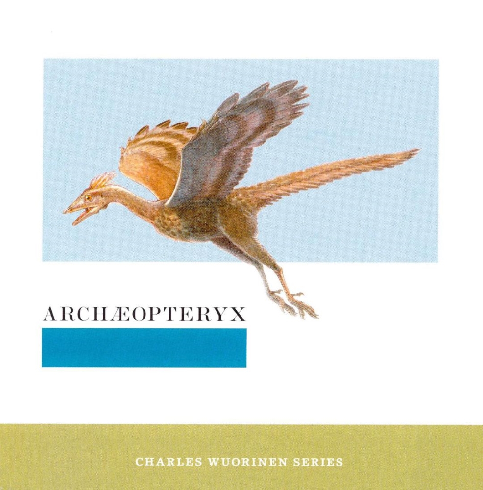 Archæopteryx-Charles Wuorinen Series