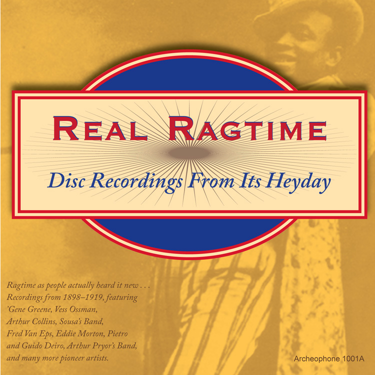 Real Ragtime-Disc Recordings From Its Heyday