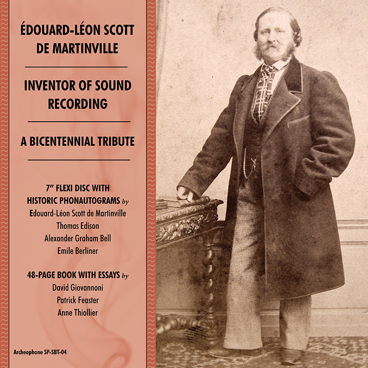 Édouard-Léon Scott De Martinville-Inventor of Sound Recording (Book & 7 Inch Flexi Disc)