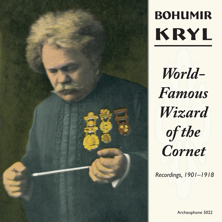 World-Famous Wizard Of The Cornet-Recordings, 1901-1918