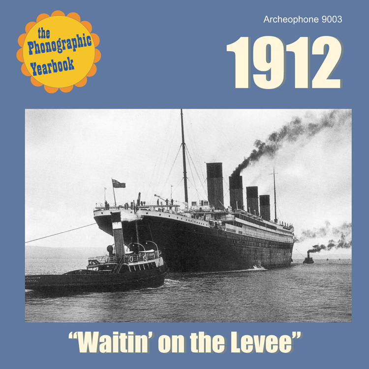 The Phonographic Yearbook, 1912-Waitin' On The Levee