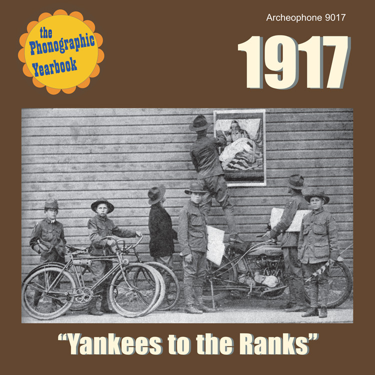 The Phonographic Yearbook 1917-Yankees To The Ranks - Click Image to Close