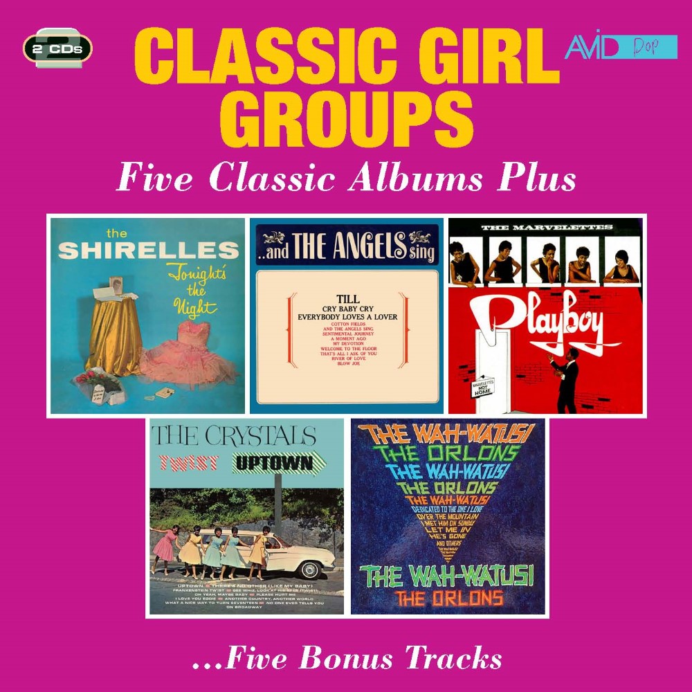 Classic Girl Group-Five Classic Albums Plus ...Five Bonus Tracks (2 CD)
