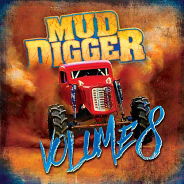 Mud Digger, Volume 8