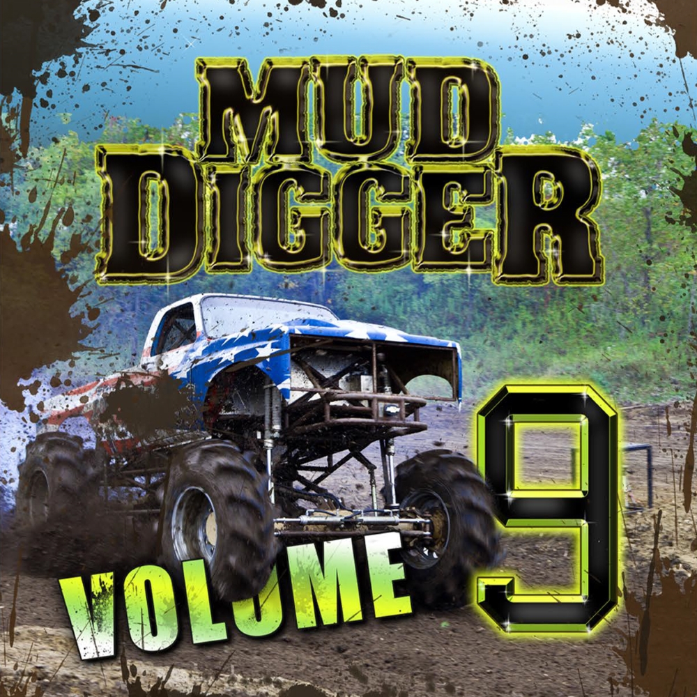 Mud Digger, Volume 9