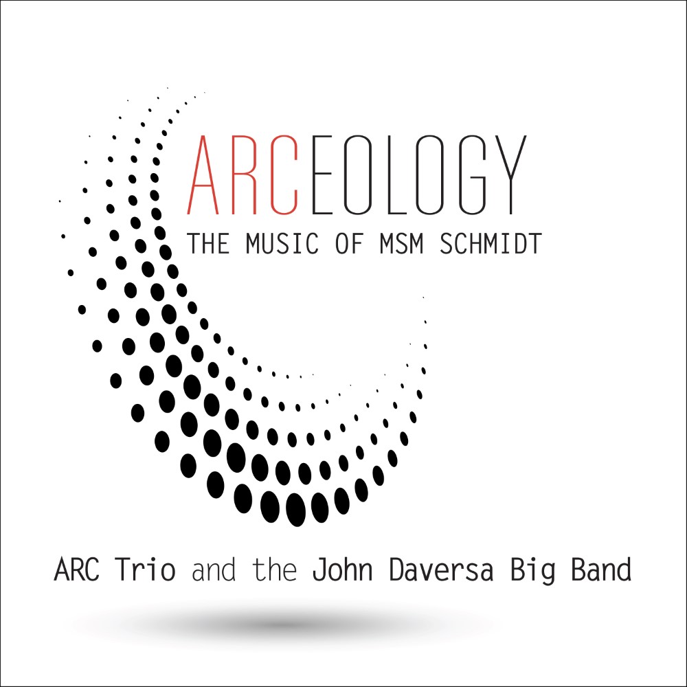 ARCeology- The Music Of MSM Schmidt - Click Image to Close