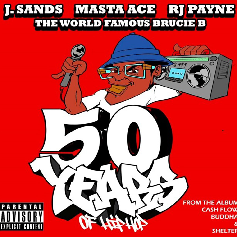 (image for) 50 Years of Hip-Hop (featuring RJ Payne & Brucie B) (7 Inch Vinyl)