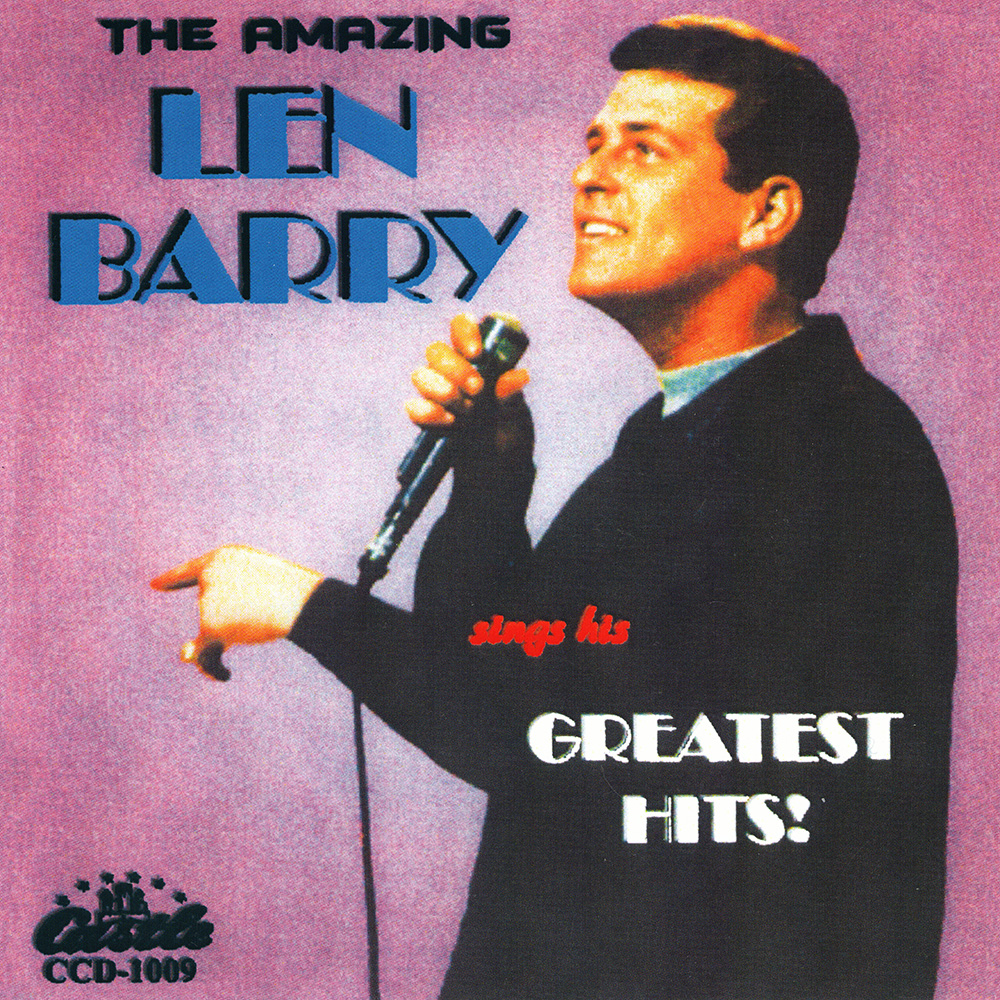 (image for) Amazing Len Barry Sings His Greatest Hits!