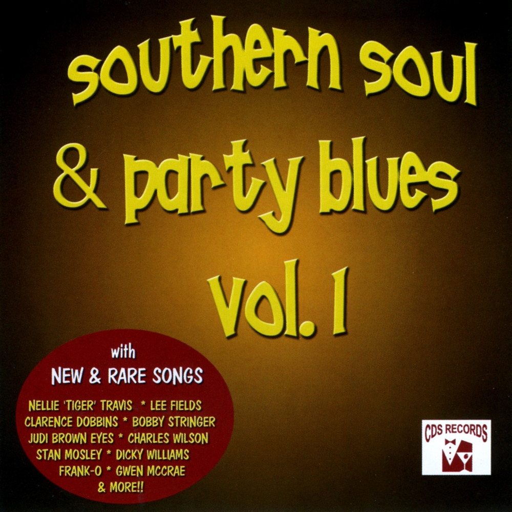 Southern Soul & Party Blues, Volume 1 - Click Image to Close