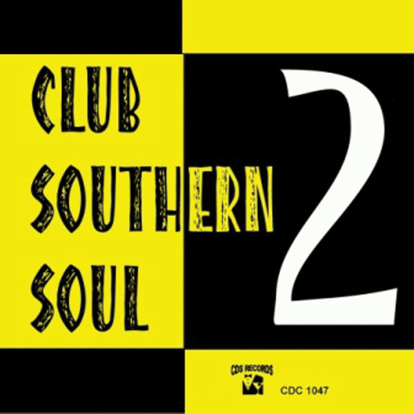 Club Southern Soul 2