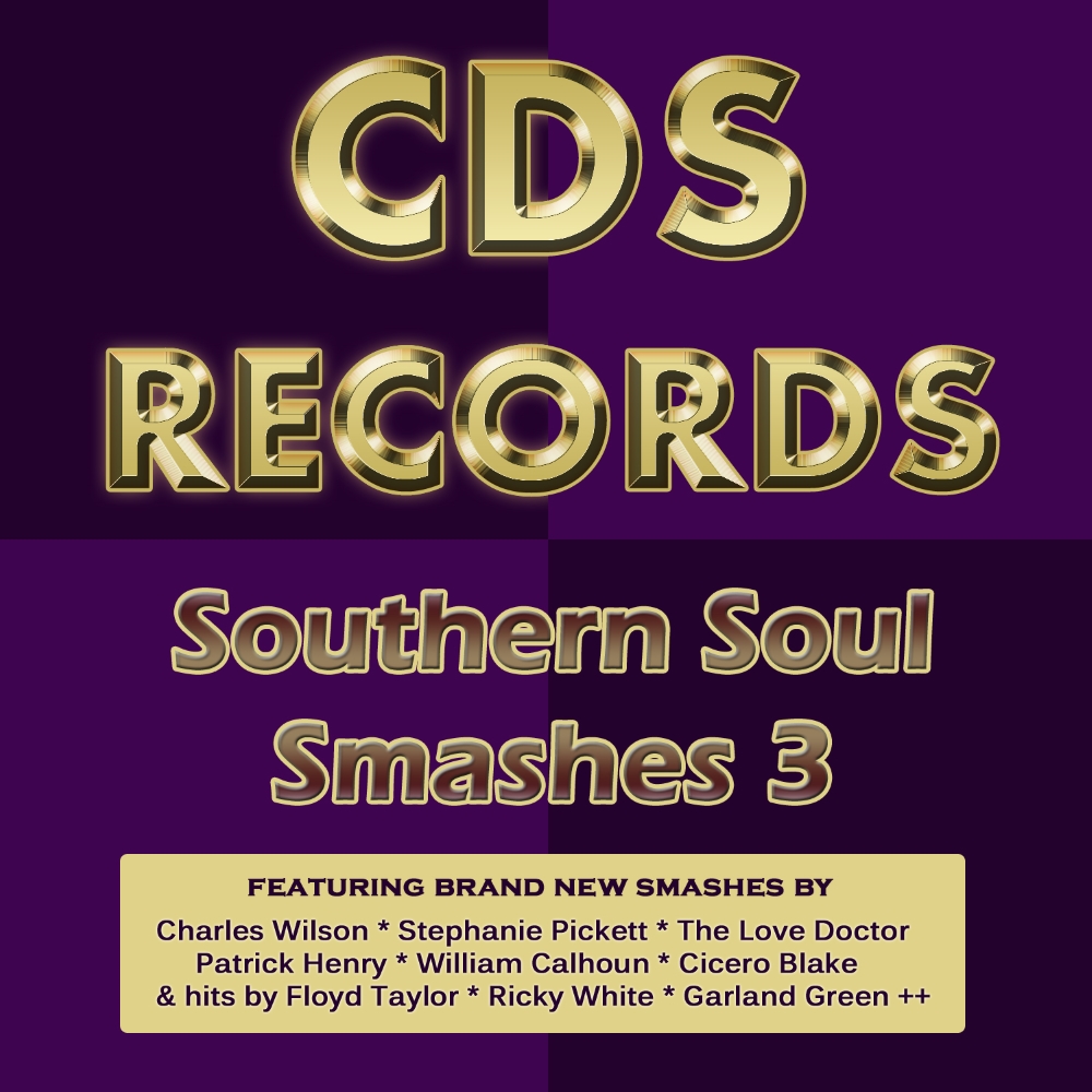 Southern Soul Smashes 3 - Click Image to Close
