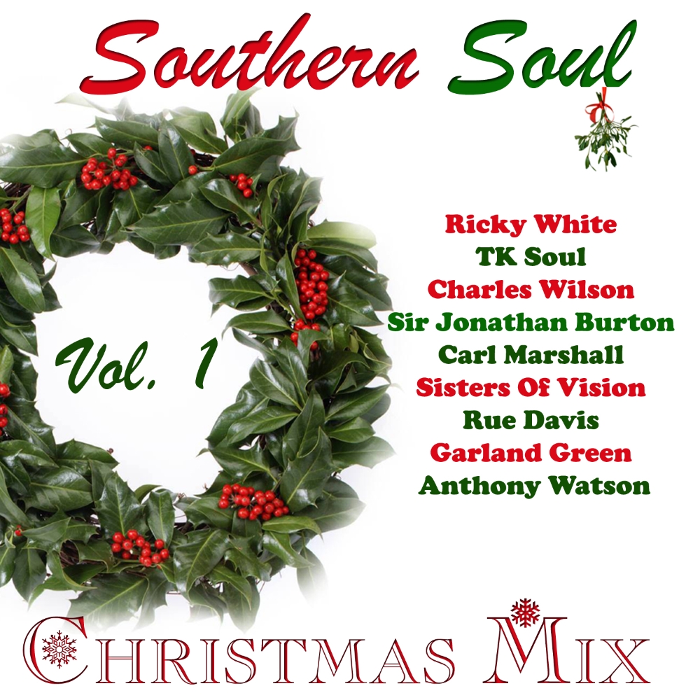 Southern Soul Christmas Mix, Vol. 1