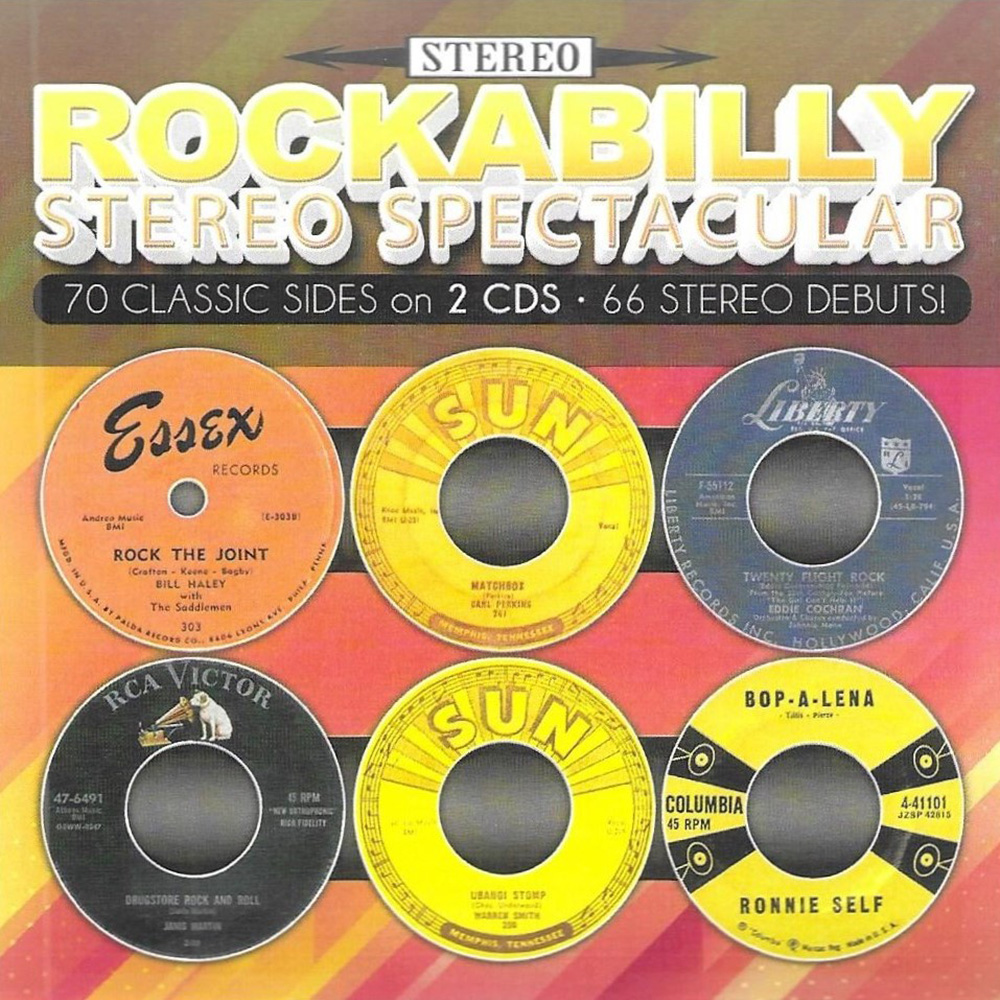 (image for) Rockabilly Stereo Spectacular-70 Classic Sides on 2 CDs-66 Stereo Debuts! (2 CD)