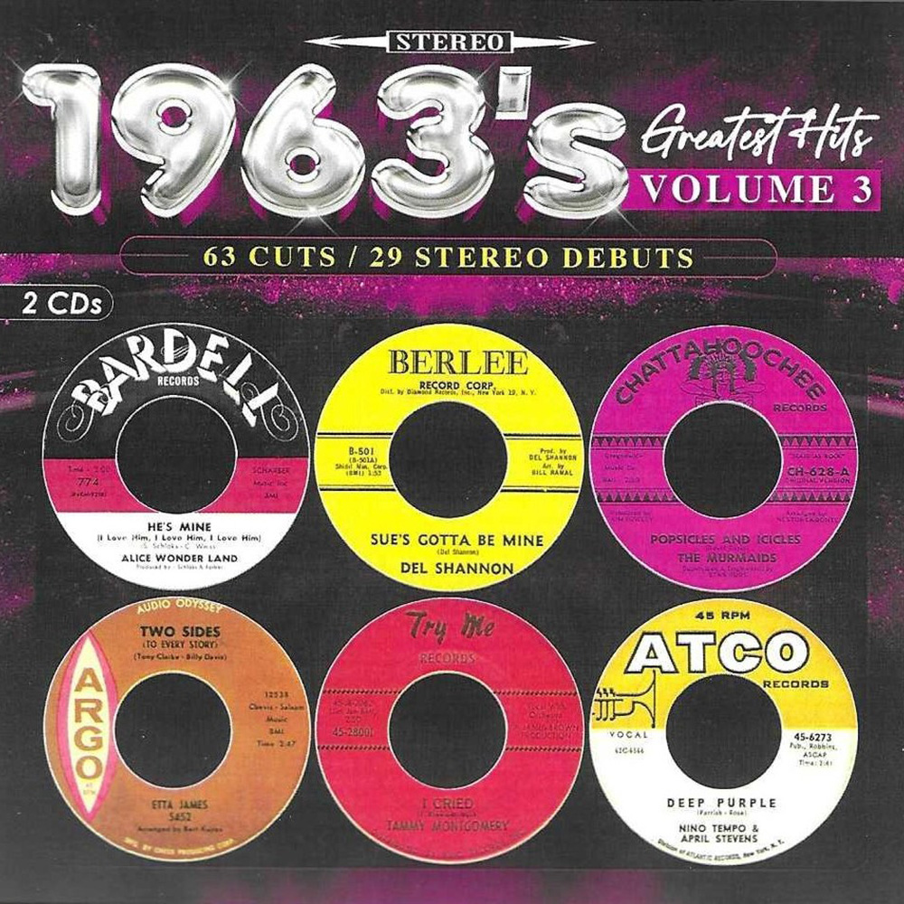 (image for) 1963's Greatest Hits, Vol. 3-63 Cuts-29 Stereo Debuts (2 CD)