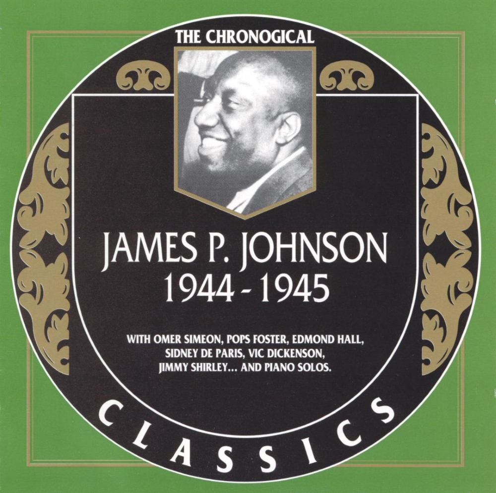(image for) The Chronological James P. Johnson-1944-1945
