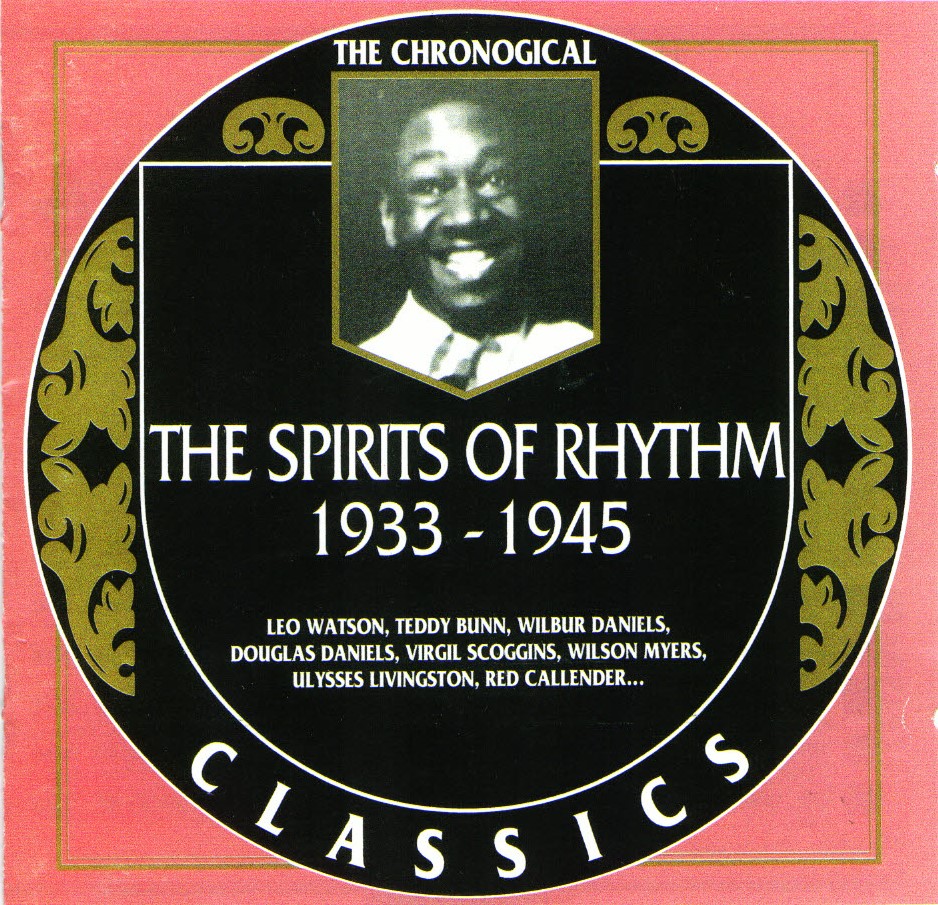 (image for) The Chronological The Rhythm Of Spirits-1933-1945