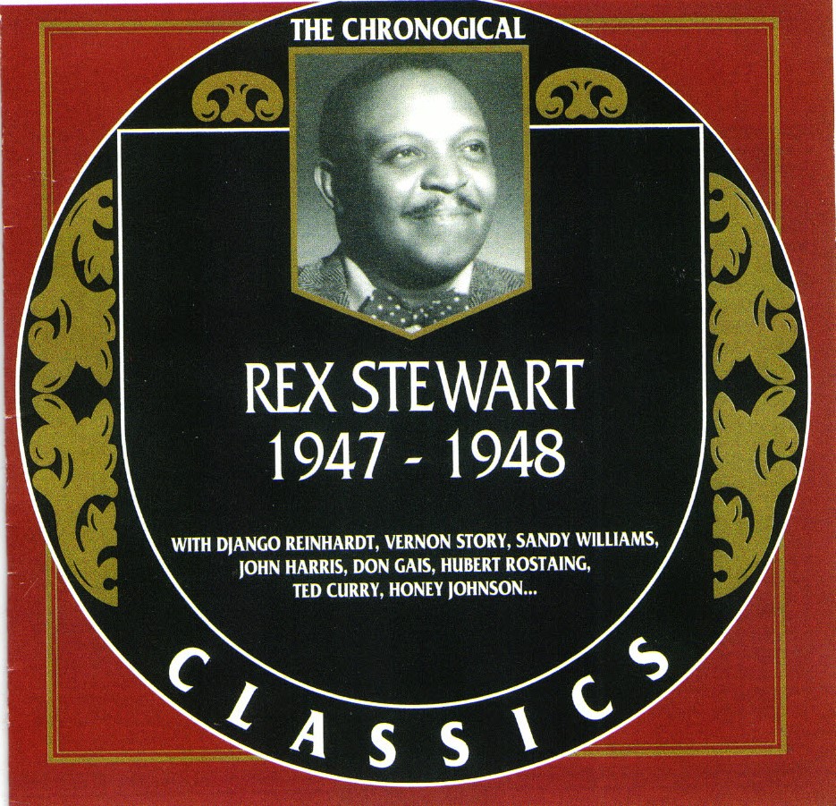 The Chronological Rex Stewart-1947-1948