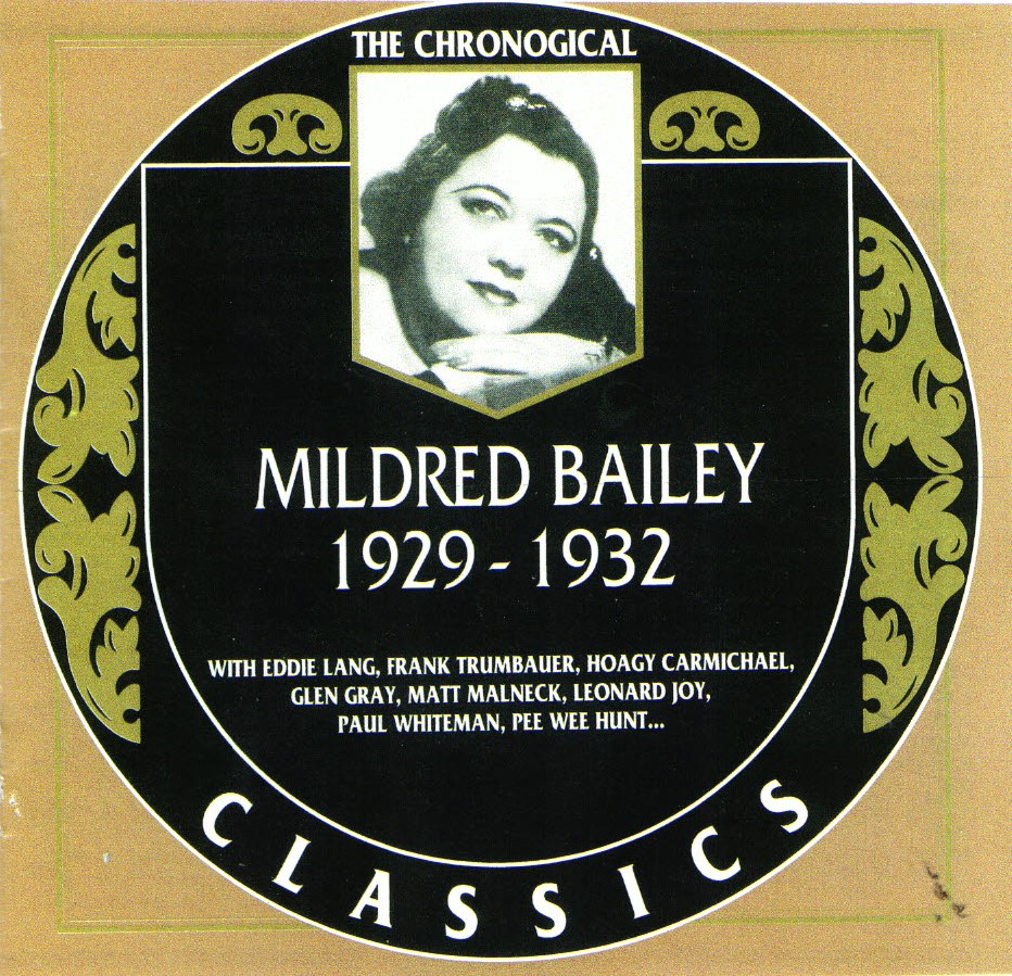 The Chronological Mildred Bailey-1929-1932