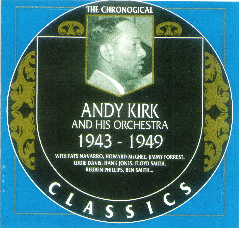 The Chronological Andy Kirk And His Orchestra-1943-1949