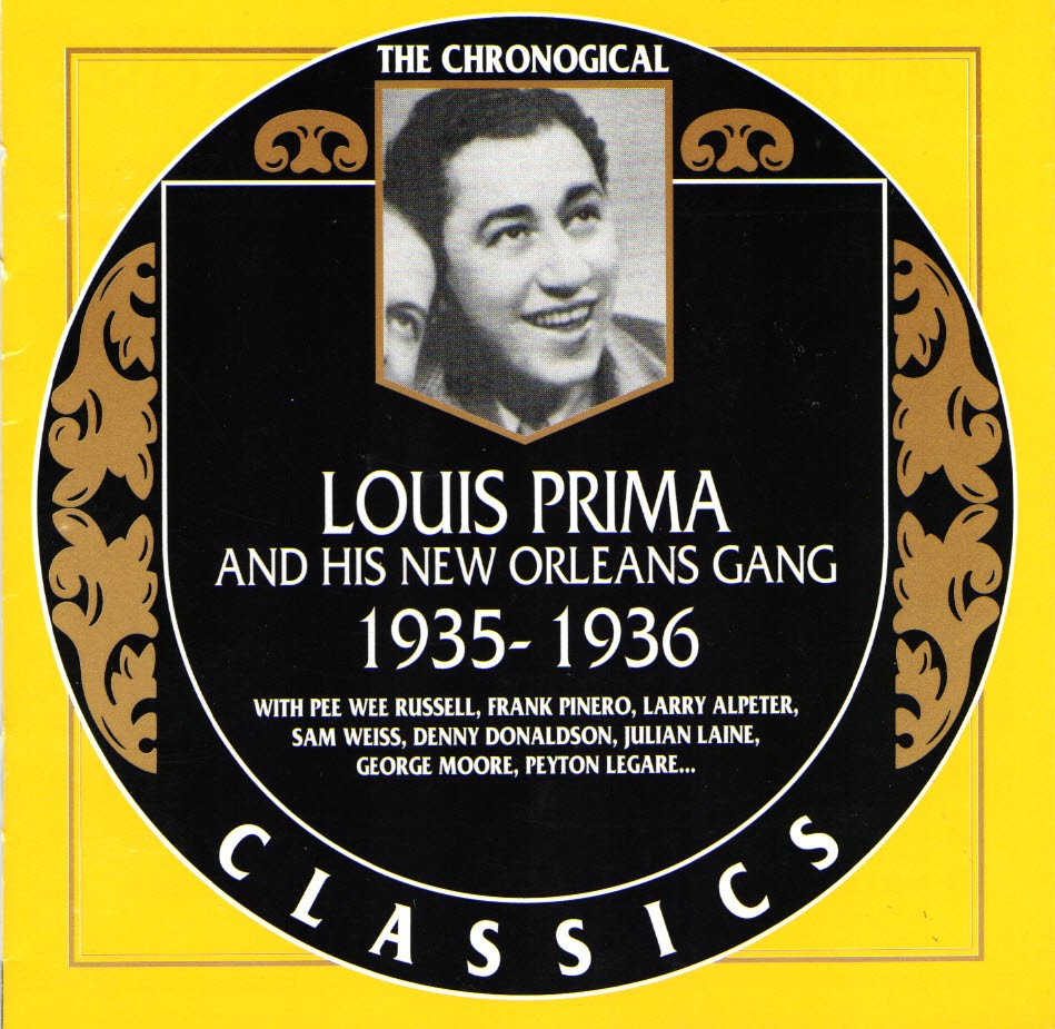 (image for) The Chronological Louis Prima And His New Orleans Gang-1935-1936