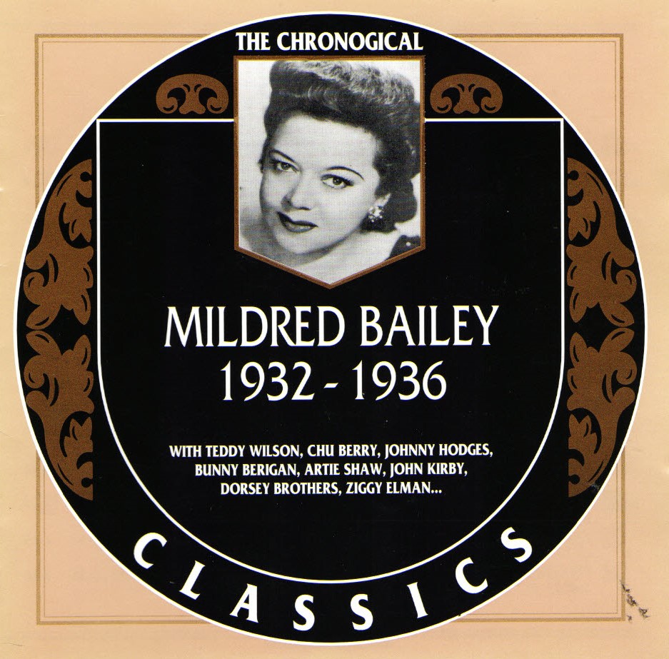 The Chronological Mildred Bailey-1932-1936 - Click Image to Close