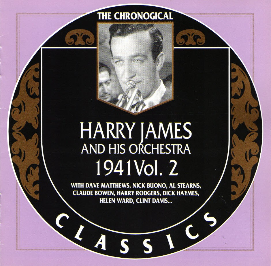 (image for) The Chronological Harry James And His Orchestra-1941, Vol. 2
