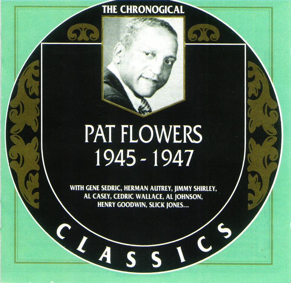 (image for) The Chronological Pat Flowers-1945-1947