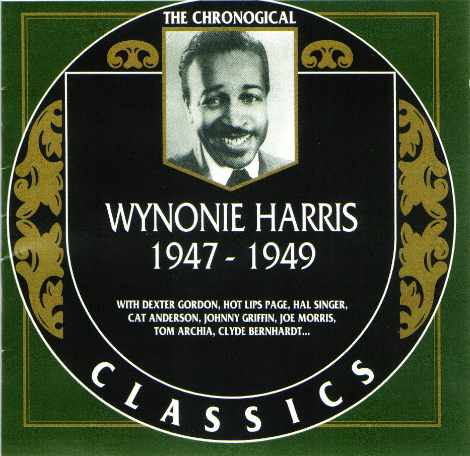 The Chronological Wynonie Harris-1947-1949 - Click Image to Close