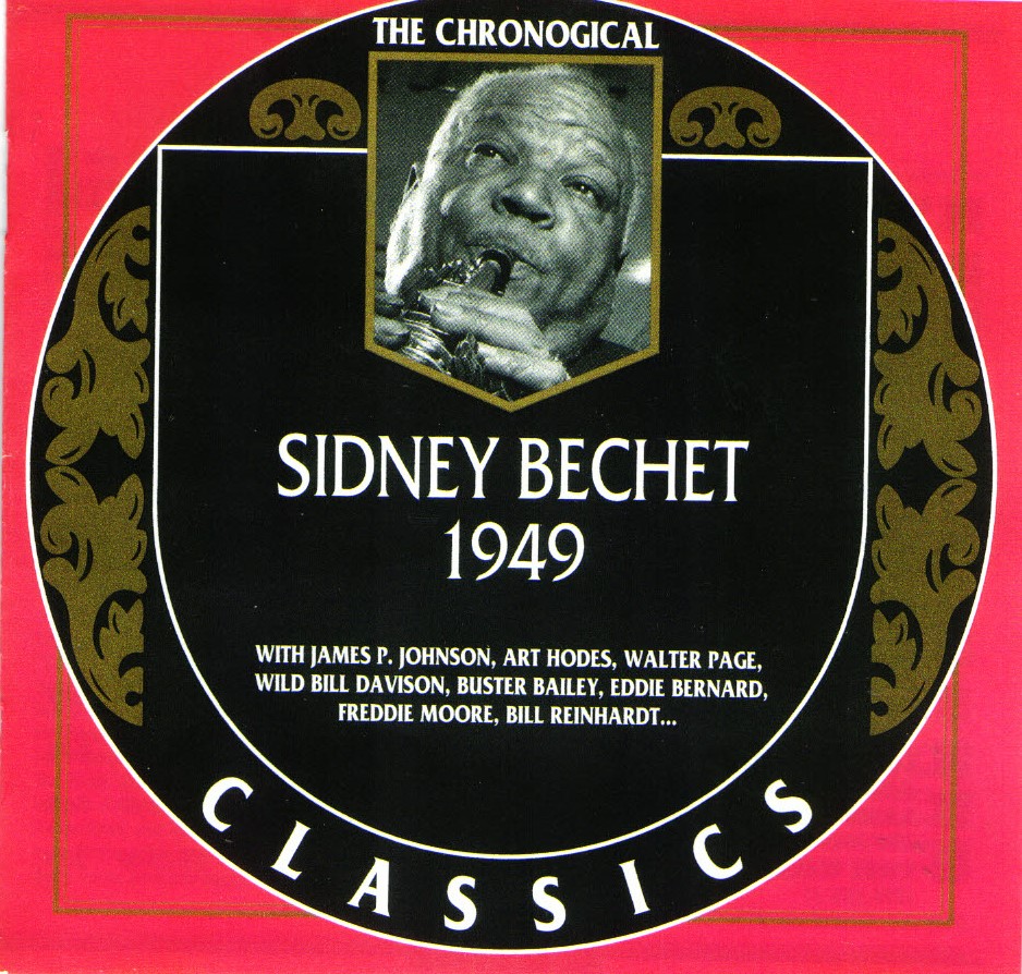 The Chronological Sidney Bechet-1949 - Click Image to Close