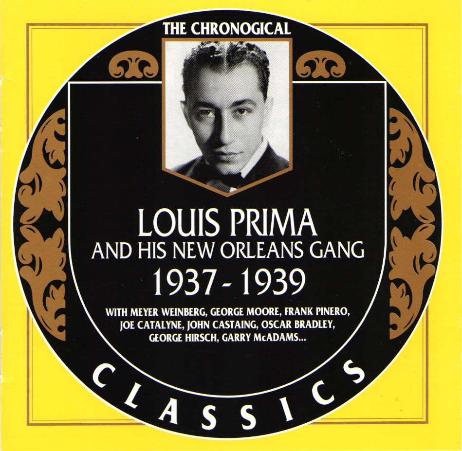 (image for) The Chronological Louis Prima And His New Orleans Gang-1937-1939