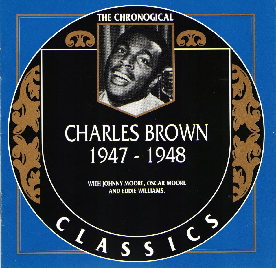 The Chronological Charles Brown-1947-1948