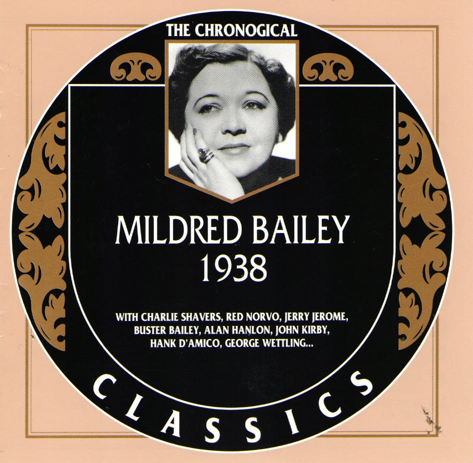 The Chronological Mildred Bailey-1938