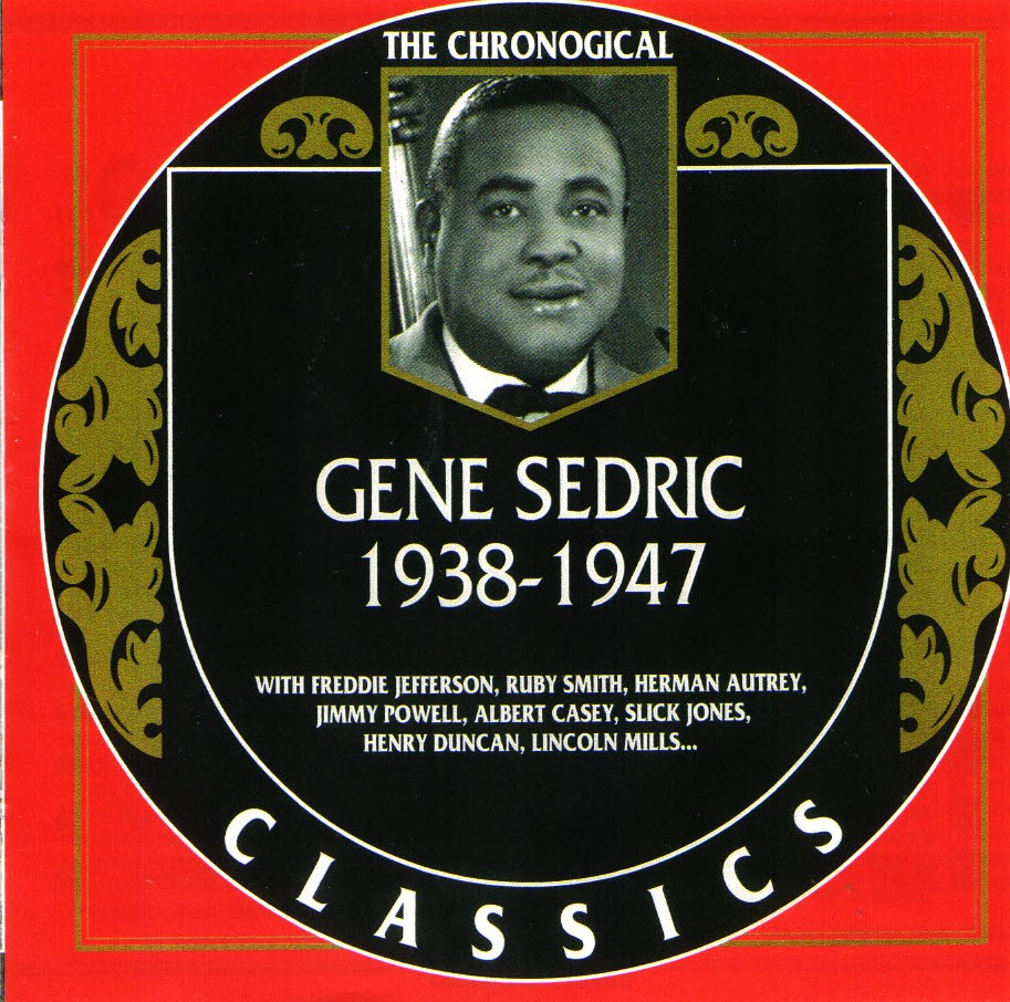 (image for) The Chronological Gene Sedric-1938-1947