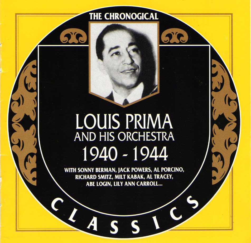 (image for) The Chronological Louis Prima And His Orchestra-1940-1944